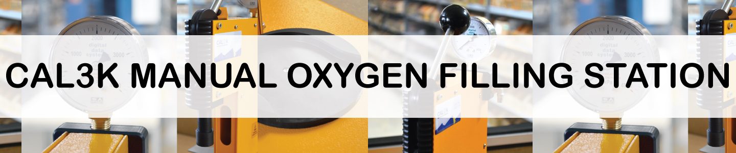 The CAL3K Manual Oxygen Filling Station has a NEW LOOK!